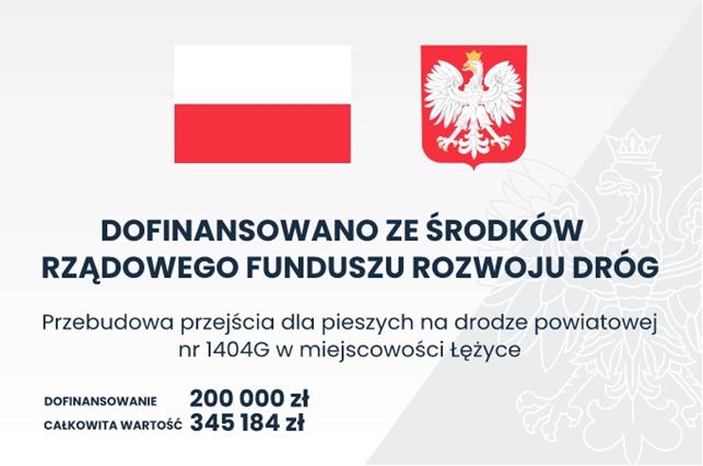 Przebudowa przejścia dla pieszych na drodze powiatowej nr 1404G w miejscowości Łężyce